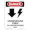 Signmission OSHA Danger Sign, 10" Height, Rigid Plastic, Underground Cable, Portrait, V-1796 OS-DS-P-710-V-1796 - alternate 1